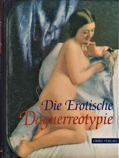 Die Erotische Daguerreotypie