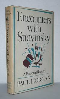 image of ENCOUNTERS WITH STRAVINSKY A Personal Record