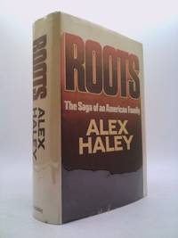 Roots by Haley, Alex - 1976