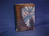 Clive Barker: The Dark Fantastic
