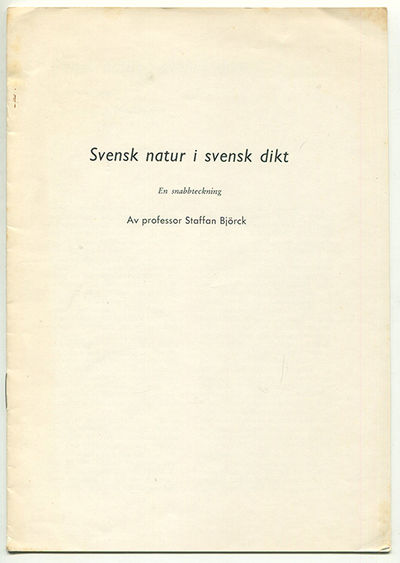 Svensk natur i svensk dikt. En snabbteckning.