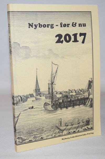 Nyborg - før & nu 2017.