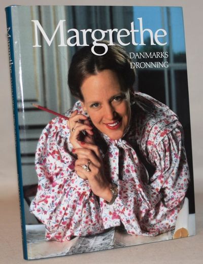Margrethe - Danmarks dronning - en billedbiografi.