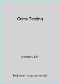 Gems Testing by B.W. Anderson - 1948