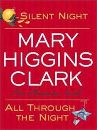 Silent Night; All Through the Night