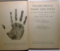 Finger Prints, Palms and Soles; an Introduction to Dermatologlyphics by Harold Cummins & Charles Midlo - 1943