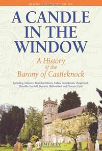A Candle in the Window: A History of the Barony of Castleknock