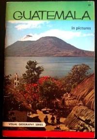 Guatemala in Pictures (Visual Geography Series)