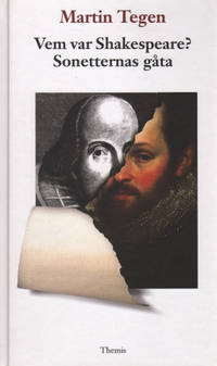 VEM VAR SHAKESPEARE? Sonetternas gåta.