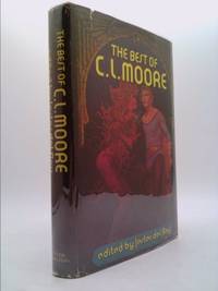 The Best of C. L. Moore by Moore, C. L - 1975