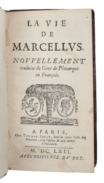 La Vie de Marcellus, nouvellement traduite du grec de Plutarque en françois. (photo 2)