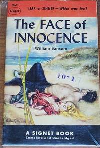 The Face of Innocence by Sansom, William - 1952