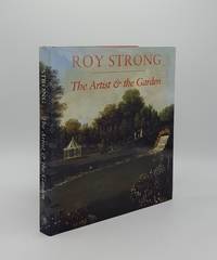 THE ARTIST AND THE GARDEN by STRONG Sir Roy