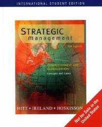 image of Strategic Management: Competitiveness and Globalization, Concepts and Cases: With Infotrac