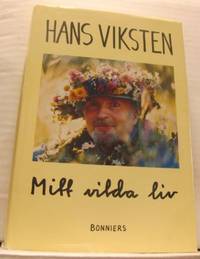 Mitt vilda liv. Memoarer redigerade av Desy…
