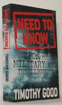 Need to know. UFO:s, the Military and…