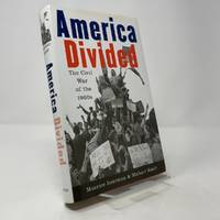 America Divided: The Civil War of the 1960s