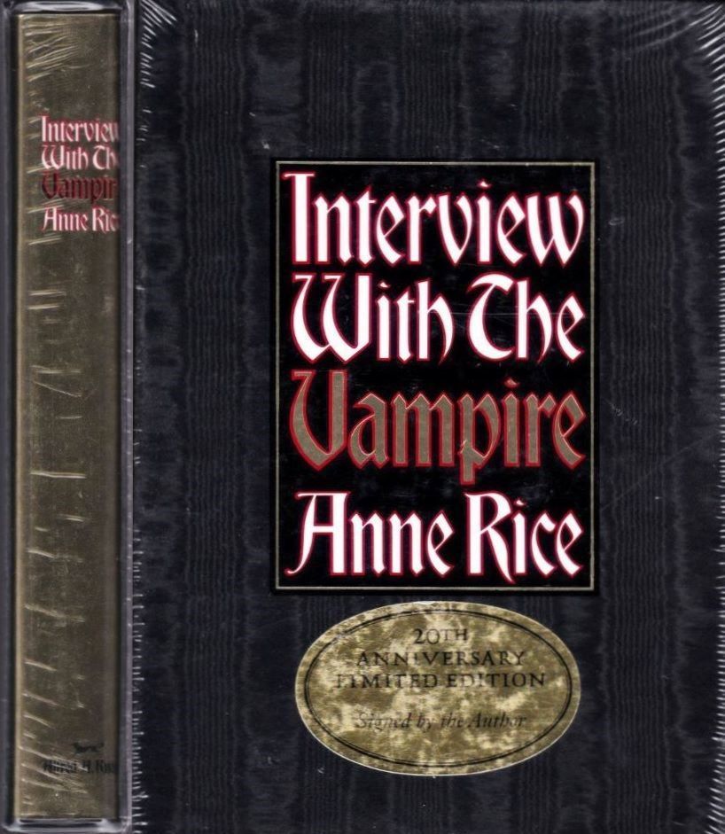 Interview With The Vampire 20th Anniversary Signed Limited Edition By Anne Rice Hardcover Signed From Chisholm Trail Bookstore Sku 18114