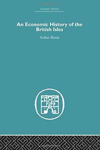 An Economic History of the British Isles