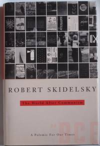 cover of The World After Communism: A Polemic For Our Times