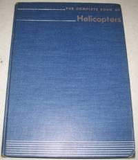 The Complete Book of Helicopters