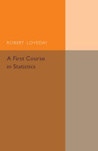 A First Course in Statistics: Part 1