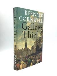 GALLOWS THIEF by Cornwell, Bernard - 2002