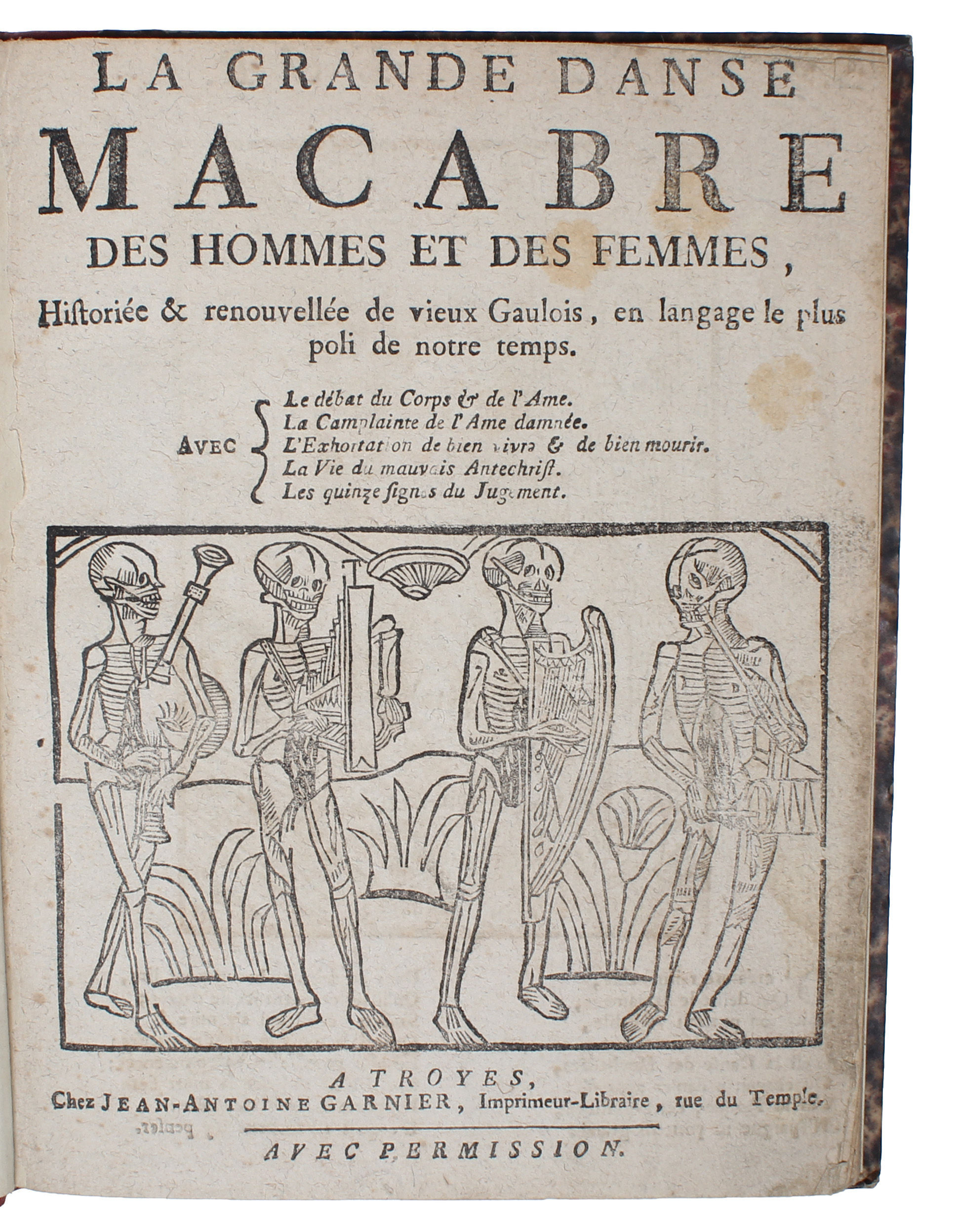 La Grande Danse Macabre Des Hommes Et Des Femmes Historiee Renouvellee De Vieux Gaulois En Langage Le Plus Hellip By Dance Macabre The Dance Of Death Hardcover 1728