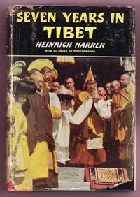 SEVEN YEARS IN TIBET by Harrer, Heinrich - 1954