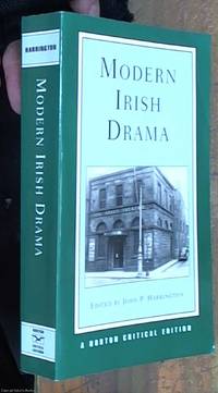 Modern Irish Drama; A Norton Critical Edition