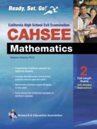 CAHSEE Mathematics Test (California CAHSEE Test Preparation) by Stephen Hearne Ph.D - 2004-01-09