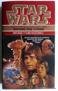 Star Wars: Before the Storm by Kube-McDowell, Michael P - 1996