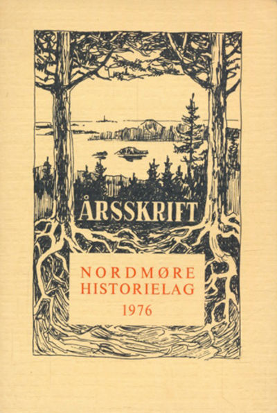 ÅRSSKRIFT FOR NORDMØRE HISTORIELAG.