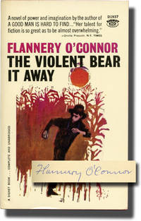 image of The Violent Bear It Away (First Edition in paperback, signed by the author in 1960 to her publisher)
