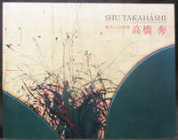 Shu Takahashi: Recent Works and Retrospective