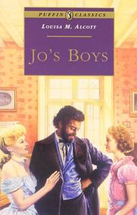 Jo&#039;s Boys (Puffin Classics) by Alcott, Louisa May