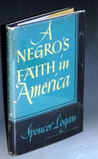 A Negro's Faith in America