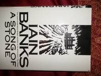 A Song of Stone a novel by Iain Banks - 1997