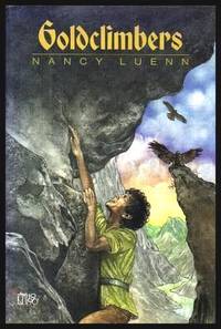 GOLDCLIMBERS by Luenn, Nancy - 1991