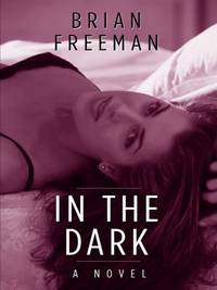In the Dark