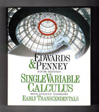 Single Variable Calculus With Analytic Geometry: Early Transcendentals, 5th Edition 1998