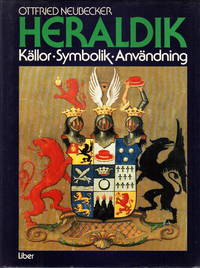 Heraldik. Källor, symbolik, användning. Översättning och bearbetning Per Nordenwall.