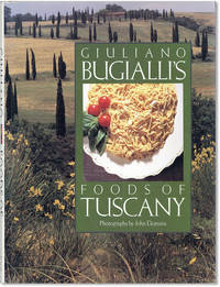 Giuliano Bugialli's Foods of Tuscany