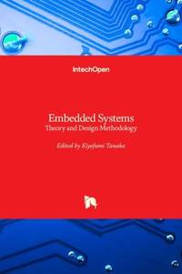 Embedded Systems:Theory and Design Methodology