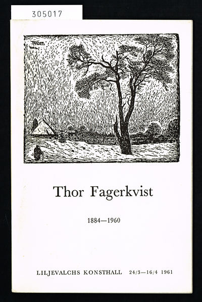 Thor Fagerkvist 1884-1960. Minnesutställning…