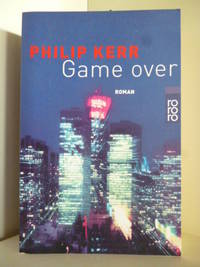 Game over by Kerr, Philip - 2005