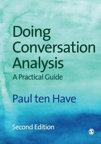 Doing Conversation Analysis (Introducing Qualitative Methods Series)