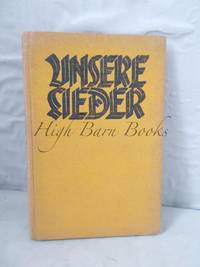 image of Unsere Lieder: En Liederbuch fur die wanderende Jugend