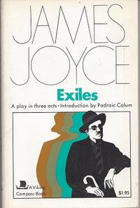 Exiles: A Play in Three Acts
