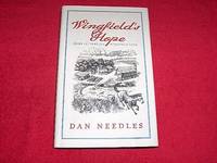 Wingfield&#039;s Hope : More Letters from Wingfield Farm by Needles, Dan - 2005